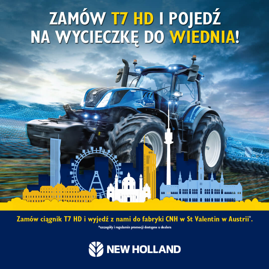 Zamów traktor T7 HD i wyjedź do Wiednia